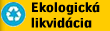 ekologická likvidácia